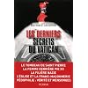 Les derniers secrets du Vatican