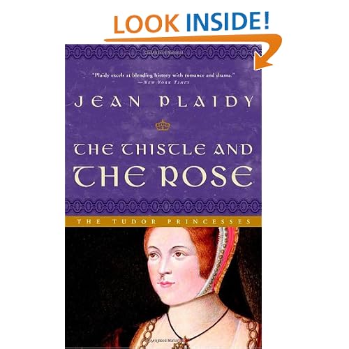 The Thistle and the Rose: The Tudor Princesses