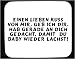 Diese professionelle Mauspad sind sehr wirkungsreich und durabel,  und erm�glichen wunderbare 
Graphik Reproduction f�r Spot-Farb-oder Farbdruck Druck. Diese langlebige Polyester-Oberfl�ches sind 
h�her als industrielle Standards, und so repraesentieren eine h�herwertig Produkt. Unsere Mauspad 
haben wiesses Oberseite mit  100% genuine schwarze gummi Basis (nicht der billige Feim den Sie in 
anderer Werbungen).  230 mm x 190 mm x 3 mm (9" x 7.5" > x 0.1"). Lieferung k�nnen bis zu 5 
Arbeitstage dauern.