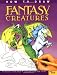 How To Draw Fantasy Creatures