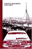 Pensieri di sola andata (Italian Edition)