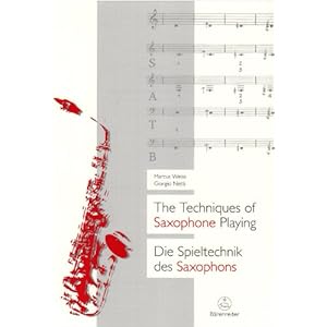 Techniques of Saxophone Playing (English and German Edition)
