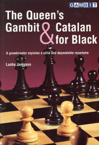 The Queen's Gambit and Catalan for Black: A Grandmaster Explains a Solid and Dependable Repertoire