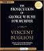 Books : The Prosecution of George W. Bush For Murder