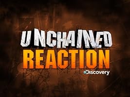 Unchained Reaction Season 1