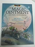The magic ointment : and other Cornish legends