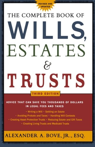 The Complete Book of Wills, Estates & Trusts