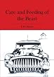 Care and Feeding of the Beast