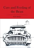 Care and Feeding of the Beast