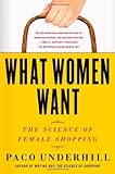 What Women Want: The Science of Female Shopping