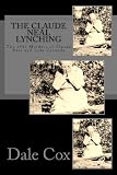 The Claude Neal Lynching: The 1934 Murders of Claude Neal and Lola Cannady
