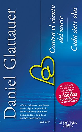 Pack Contra el viento del norte + Cada siete olas (Spanish Edition)