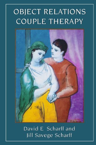 Object Relations Couple Therapy (The Library of Object Relations)