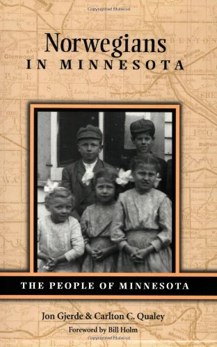 Norwegians in Minnesota (People Of Minnesota)
