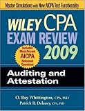 Wiley CPA Exam Review 2009: Auditing and Attestation (Wiley Cpa Examination Review Auditing)