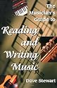 The Musicians Guide to Reading and Writing Music