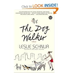 The Dog Walker: A Novel