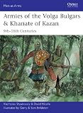 Armies of the Volga Bulgars & Khanate of Kazan : 9th-16th centuries