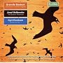 Granville Bantock, Josef Holbrooke, Cyril Rootham. Orchestral Works