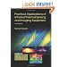 Practical Applications of Infrared Thermal Sensing and Imaging Equipment, Third Edition (SPIE Tutorial Text Vol. TT75) (Tutorial Texts in Optical Engineering)