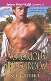 The Notorious Bridegroom