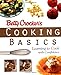 Betty Crocker's Cooking Basics: Learning to Cook With Confidence