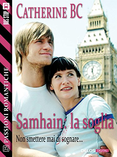 Samhain: la soglia (Passioni Romantiche) (Italian Edition)
