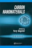 Carbon Nanomaterials (Advanced Materials and Technologies)