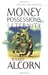 Money, Possessions, and Eternity