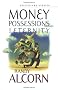Money, Possessions and Eternity