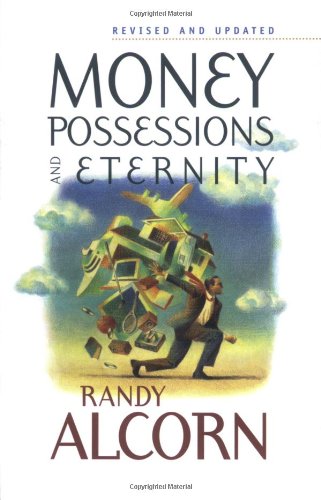 Money, Possessions, and Eternity