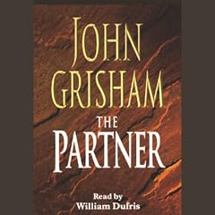 The Partner: Complete & Unabridged