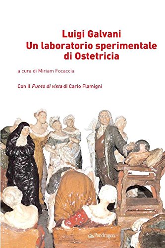 Un laboratorio sperimentale di Ostetricia (Studi e ricerche) (Italian Edition)