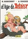El Hijo de Asterix (Spanish edition of Asterix and Son)