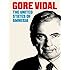 Gore Vidal: United States of Amnesia
