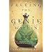 Freeing the Genie Within: Manifesting Abundance, Creativity & Success in Your Life