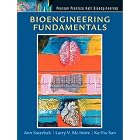 Bioengineering Fundamentals (Pearson Prentice Hall Bioengineering) by Bioengineering