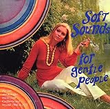 Soft Sounds For Gentle People (Audio CD) - B001J4L2GM