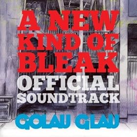 A New Kind of Bleak (Official Soundtrack)