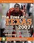 The Eyes of Texas 2007: An Annual Guide to Texas Longhorns Football