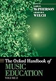 The Oxford handbook of music education