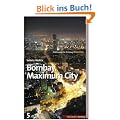 SZ-Bibliothek Metropolen Band 5: Bombay. Maximum City