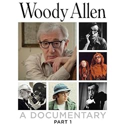 Woody Allen: A Documentary Part 1