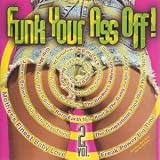 Funk Your Ass Off Vol 2