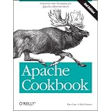 Apache Cookbook: Solutions and Examples for Apache Administrators