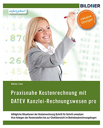 Kostenrechnung mit DATEV Kanzlei Rechnungswesen pro (German Edition)