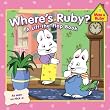 Where's Ruby? (Max and Ruby)