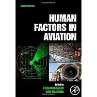 Human Factors in Aviation, Second Edition