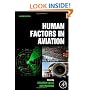 Human Factors in Aviation, Second Edition