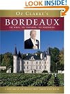 Oz Clarke's Bordeaux...
